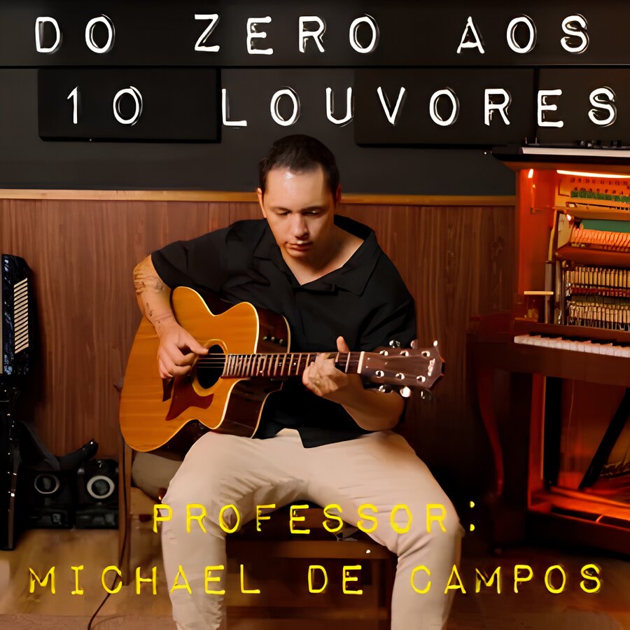 Capa do curso Do Zero aos 10 Louvores